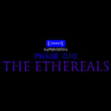 The Ethereals